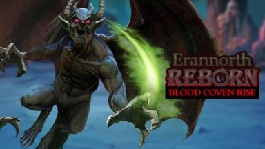 Featured Erannorth Reborn Blood Coven Rise Free Download