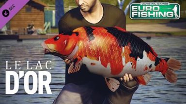 Featured Euro Fishing Le Lac dor Free Download