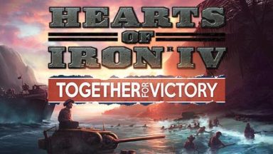 Featured Expansion Hearts of Iron IV Together for Victory Free Download