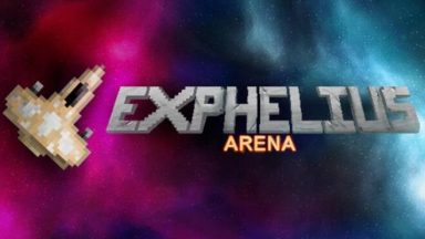 Featured Exphelius Arena Free Download