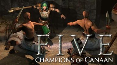 Featured FIVE Champions of Canaan Free Download