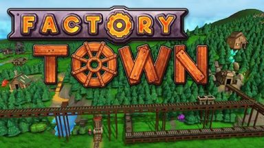 Featured Factory Town Free Download