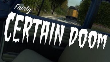 Featured Fairly Certain Doom Free Download