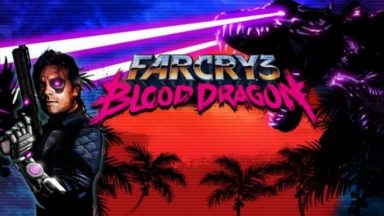 Featured Far Cry 3 Blood Dragon Free Download