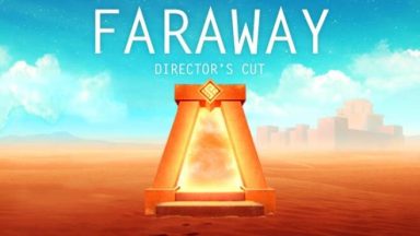 Featured Faraway Directors Cut Free Download