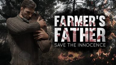 Featured Farmers Father Save the Innocence Free Download