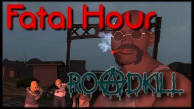Featured Fatal Hour Roadkill Free Download
