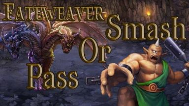 Featured Fateweaver Smash or Pass Free Download