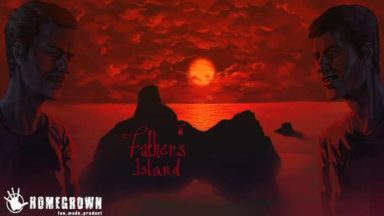 Featured Fathers Island Free Download