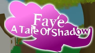 Featured Faye A Tale of Shadow Free Download