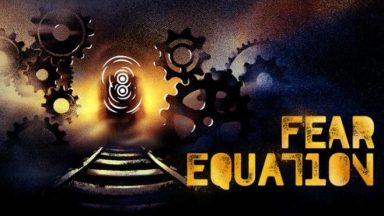 Featured Fear Equation Free Download