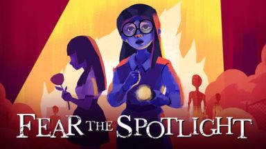 Featured Fear the Spotlight Free Download