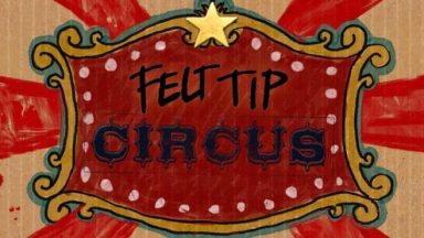 Featured Felt Tip Circus Free Download