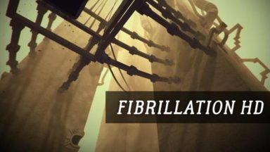 Featured Fibrillation HD Free Download