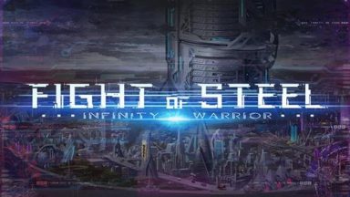 Featured Fight of Steel Infinity Warrior Free Download
