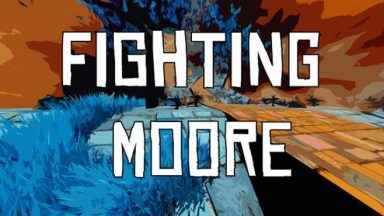 Featured Fighting Moore Free Download