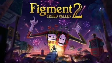 Featured Figment 2 Creed Valley Free Download