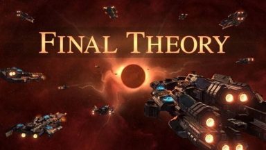Featured Final Theory Free Download