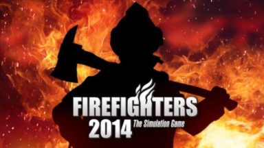 Featured Firefighters 2014 Free Download