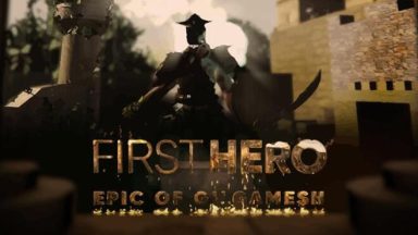 Featured First Hero Epic of Gilgamesh Free Download