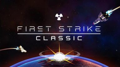 Featured First Strike Classic Free Download