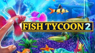Featured Fish Tycoon 2 Virtual Aquarium Free Download