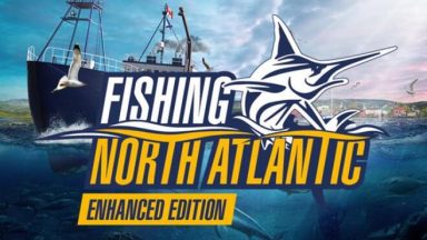 Featured Fishing North Atlantic Enhanced Edition Free Download