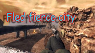 Featured Fled fierce city Free Download