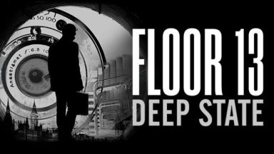 Featured Floor 13 Deep State Free Download 1