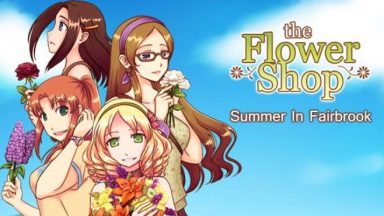 Featured Flower Shop Summer In Fairbrook Free Download