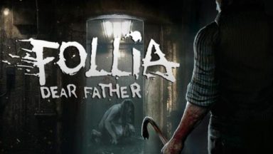 Featured Follia Dear father Free Download