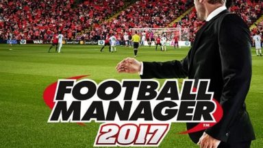 Featured Football Manager 2017 Free Download 1