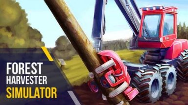 Featured Forest Harvester Simulator Free Download
