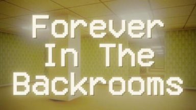 Featured Forever In The Backrooms Free Download