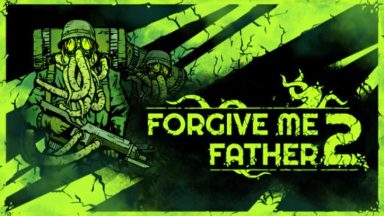 Featured Forgive Me Father 2 Free Download