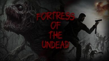 Featured Fortress of the Undead Free Download