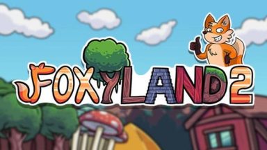 Featured Foxyland 2 Free Download