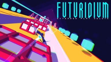 Featured Futuridium EP Deluxe Free Download