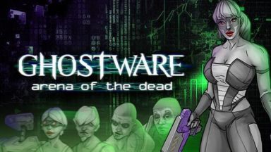 Featured GHOSTWARE Arena of the Dead Free Download
