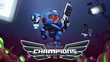 Featured Galaxy Champions TV Free Download