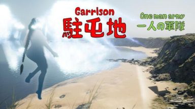 Featured Garrison One man army Free Download