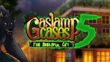Featured Gaslamp Cases 5 The Dreadful City Free Download