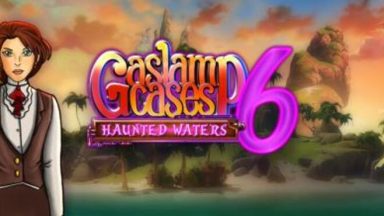 Featured Gaslamp Cases 6 Haunted Waters Free Download