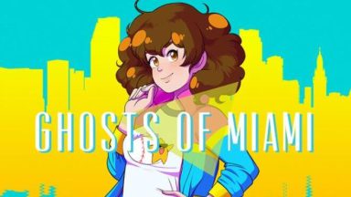 Featured Ghosts of Miami Free Download