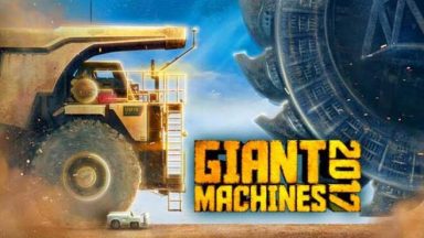 Featured Giant Machines 2017 Free Download