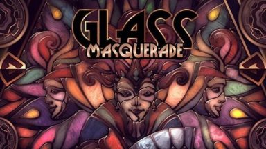 Featured Glass Masquerade Free Download