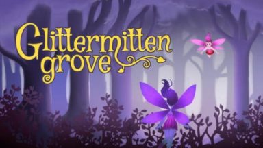 Featured Glittermitten Grove Free Download