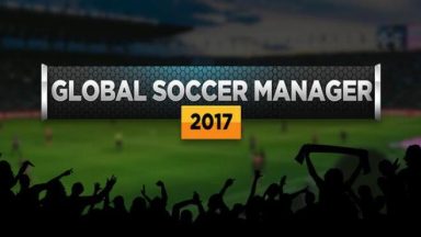 Featured Global Soccer Manager 2017 Free Download