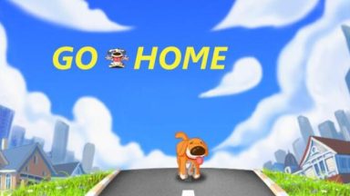 Featured Go Home Free Download