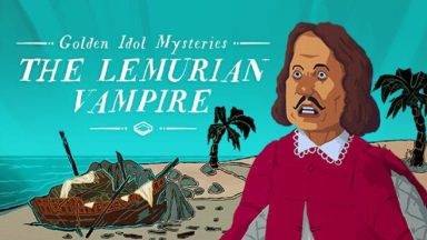 Featured Golden Idol Mysteries The Lemurian Vampire Free Download